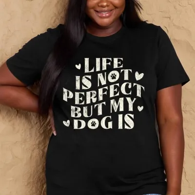 Simply Love Full Size Dog Slogan Graphic Cotton T Shirt Black - Shop at LoveMi