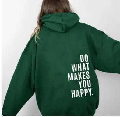 Loose Sport Hoodie Do What Makes You Happy Print Sweatshirt Hooded Clothing - Blackish Green