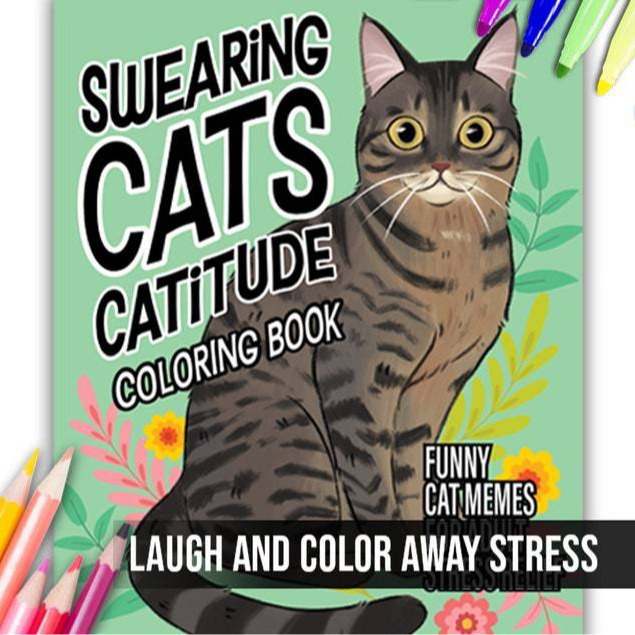 Title 1, Swearing Cats Catitude Cat Coloring Book