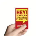 Parking Violation Card You Park Like An Idiot Card Funny Parking Violation Card view 5