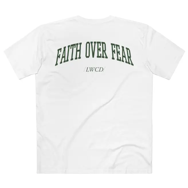 Faith Fear T-shirt