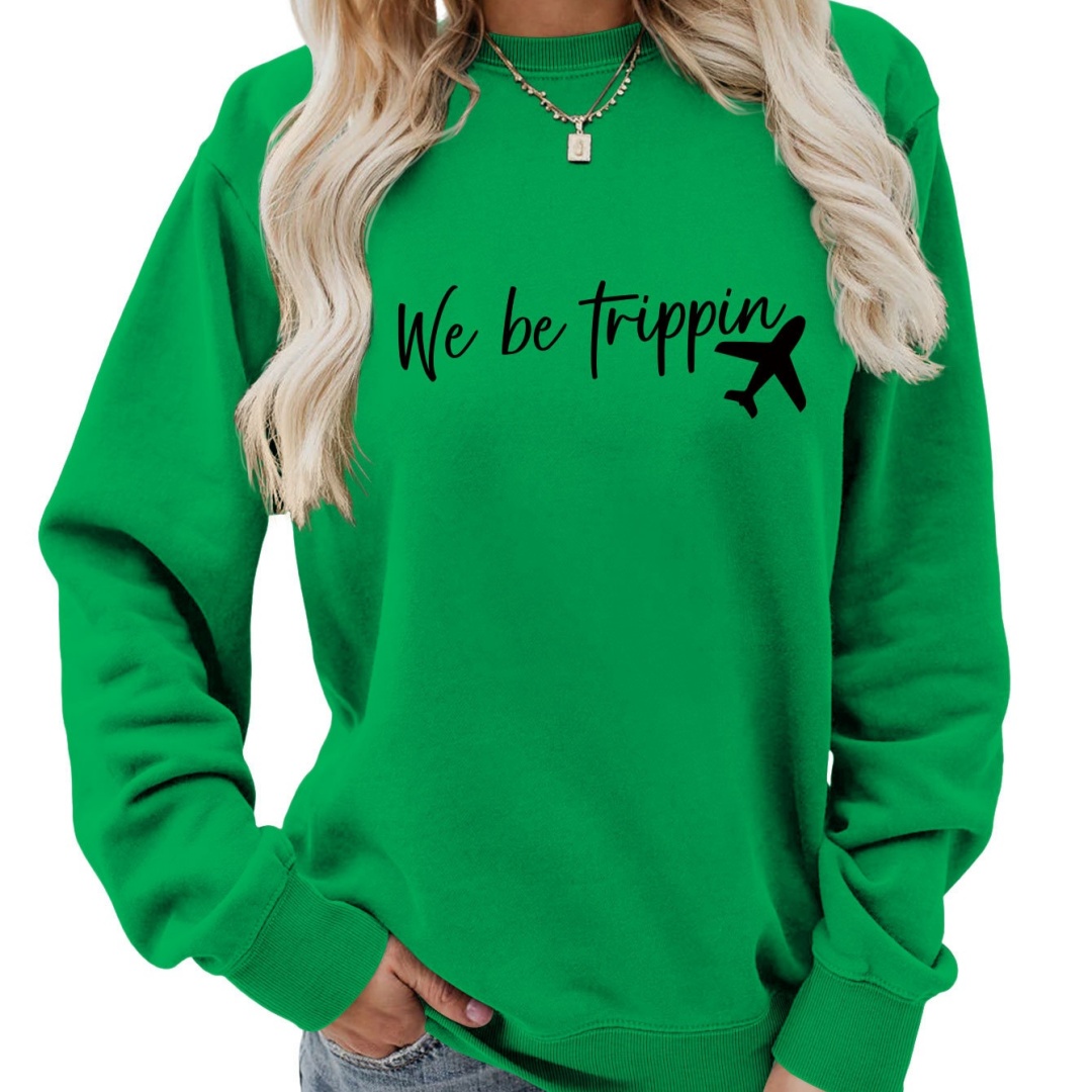 We Be Trippin Fashion Sweater