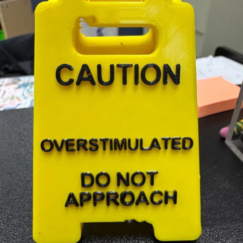 Caution Overstimulated Desk Sign Office Quotes Decorations