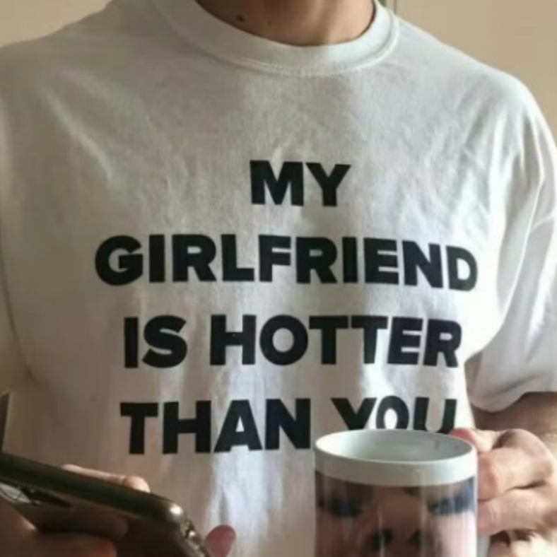 My Girlfriend Is Hotter Than You Women's Cotton Unisex T-Shirt