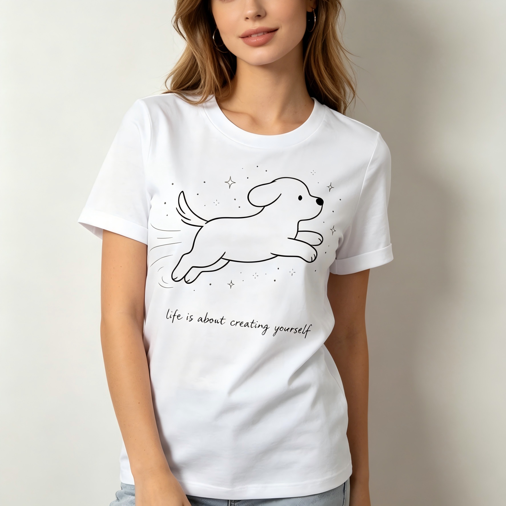 "Life is About Creating Yourself" Cute Leaping Puppy Tee for Women