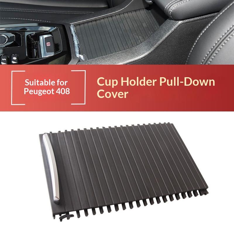 Car Cup Holder Cover Sliding Curtain Trim Panel - Înlocuirea compartimentului de depozitare a capacului cutiei cotierei pentru accesorii interioare Peugeot